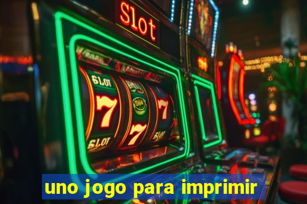 uno jogo para imprimir